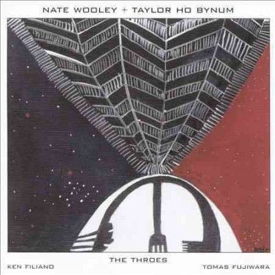 Nate Wooley - Throes (CD)