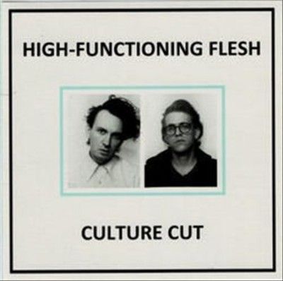 High - Functioning Fle - Culture Cut (CD)