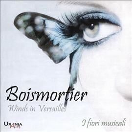 I Fiori Musicali - De Boismortier: Winds In Versailles (CD)