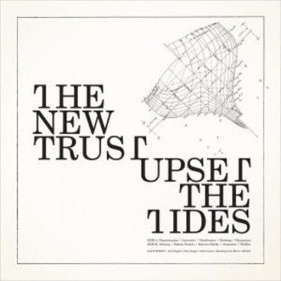 New Trust - Upset The Tides (CD)