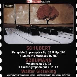 Walter Gieseking - Gieseking Plays Schubert &amp; Schumann (CD)
