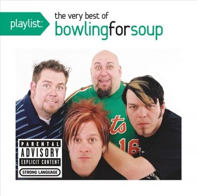 Bowling For Soup - Playlist: Very Best Of Bowling For Sou (CD)
