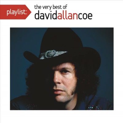 David Allan Coe - Playlist: Very Best Of David Allan Coe (CD)