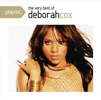 Deborah Cox - Playlist: Very Best Of Deborah Cox (CD)