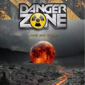 Danger Zone - Line Of Fire (CD)