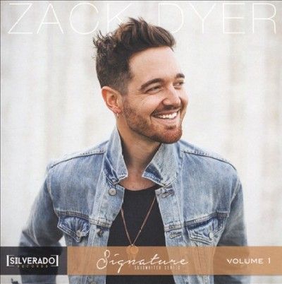 Zack Dyer - Silverado Signature Songwriter Ser V1 (CD)