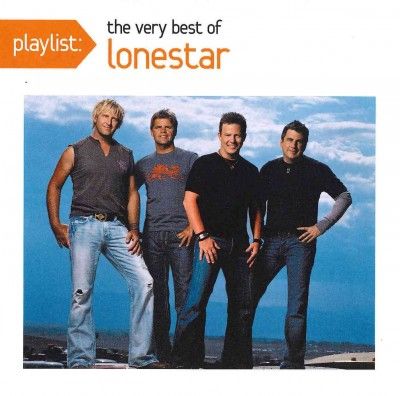 Lonestar - Playlist: Very Best Of Lonestar (CD)