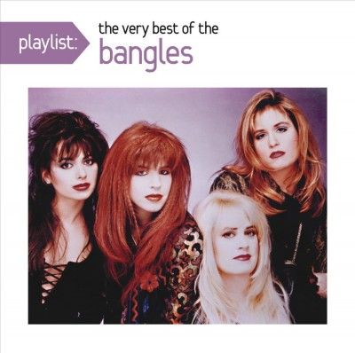 Bangles - Playlist: Very Best Of Bangles (CD)