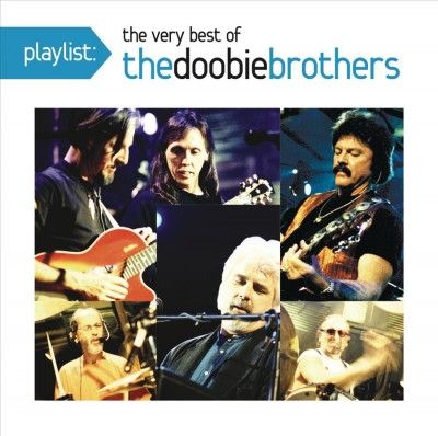 Doobie Brothers - Playlist: Very Best/doobie Brothers (l (CD)