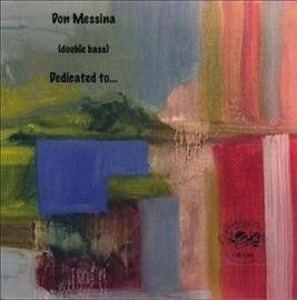 Don Messina - Dedicated To (CD)
