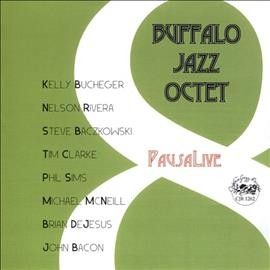 Buffalo Jazz Octet - Pausalive (CD)