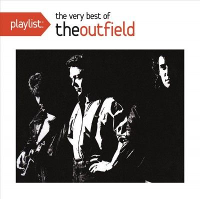 Outfield - Playlist: Very Best Of The Outfield (CD)