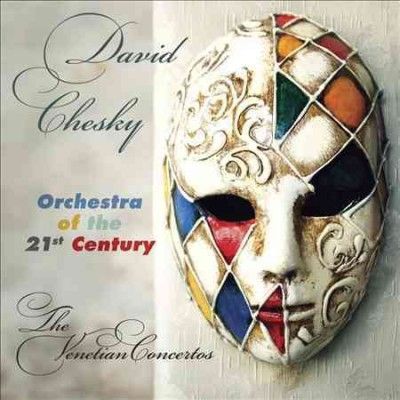 David Chesky - Chesky: Venetian Concertos (CD)