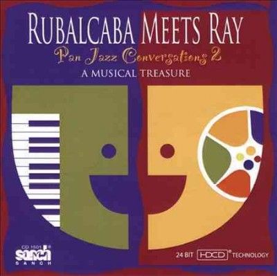 Ray Holman - Rubalcaba Meets Ray: Pan Jazz Conversa (CD)