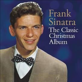 Frank Sinatra - Classic Christmas Album: Frank Sinatra (CD)