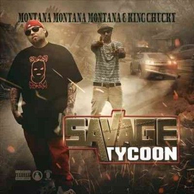 Montana Montana Mont - Savage Tycoon (CD)