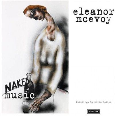 Eleanor Mcevoy - Naked Music (CD)