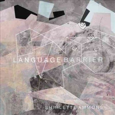 Shirlette Ammons - Language Barrier (CD)
