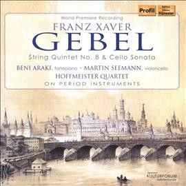 Hoffmeister Quartet - Gebel: String Quintet No 8/cello Sonat (CD)
