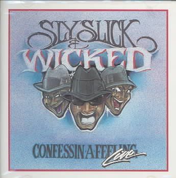 Sly Slick &amp; Wicked - Confessin A Feelin (CD)