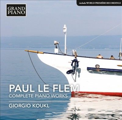 Giorgio Koukl - Le Flem: Complete Piano Works (CD)