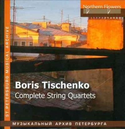 Various - Tishchenko: Complete String Quartets (CD)
