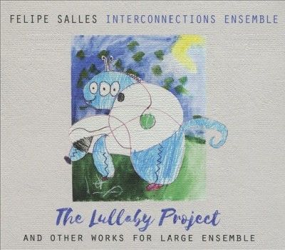 Felipe Salles - Lullaby Project (CD)