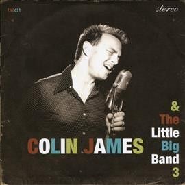 Colin James - Little Big Band 3 (CD)