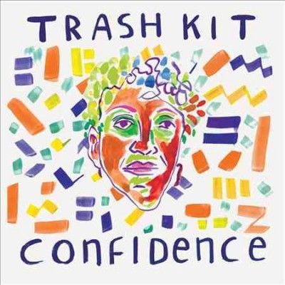 Trash Kit - Confidence (CD)