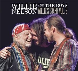 Willie Nelson - Willie And The Boys: Willie's Stash V2 (CD)