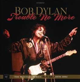 Trouble No More: The Bootleg Series - Vol.13 / 1979-1981 (Deluxe Edition) (CD)