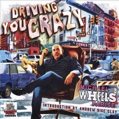 Michael Whee Parise - Driving You Crazy (CD)