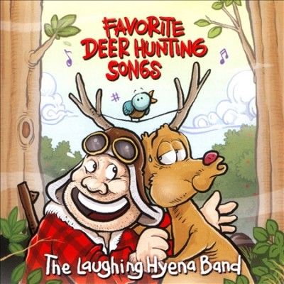 Laughing Hyena Band - Favorite Deer Hunting Songs (CD)