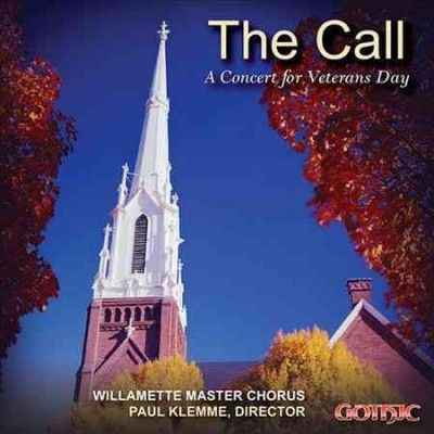 Willamette Master Ch - Call: Concert For Veterans Day (CD)