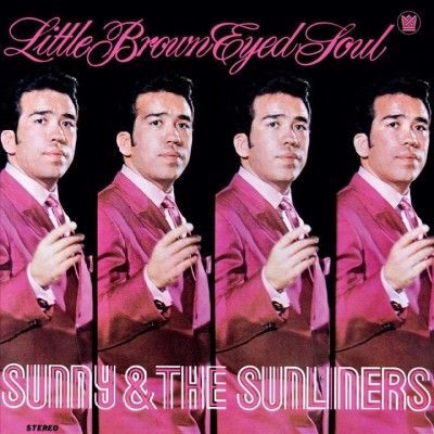 Sunny &amp; The Sunliner - Little Brown Eyed Soul (CD)