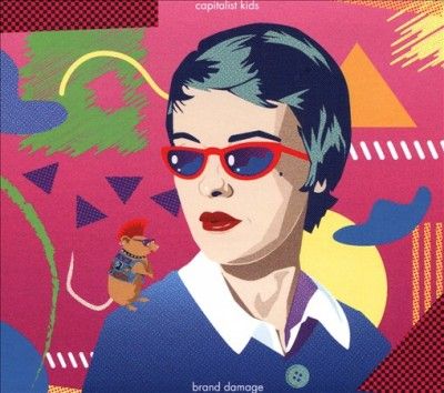 Capitalist Kids - Brand Damage (CD)
