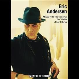 Eric Andersen - Mingle With The Universe: Worlds Of Lo (CD)