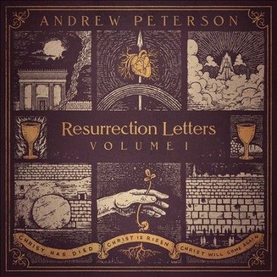 Andrew Peterson - Resurrection Letters Vol 1 (CD)