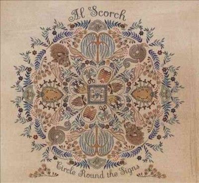 Al Scorch - Circle Around The Signs (CD)