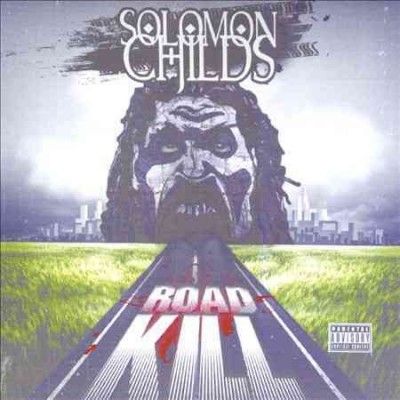 Solomon Childs - Road Kill (CD)