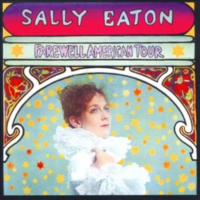Sally Eaton - Farewell American Tour (CD)