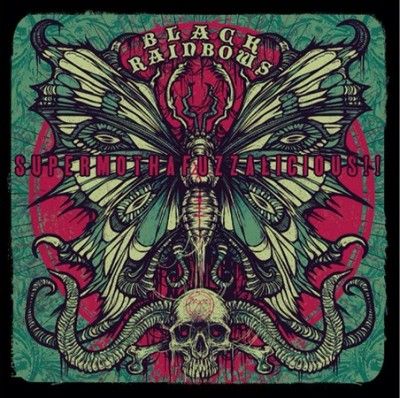 Black Rainbows - Supermotherfuzzalicious (CD)