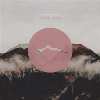 Cardinals Pride - Quiet Erosion (CD)