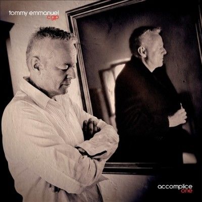 Tommy Emmanuel - Accomplice One (CD)