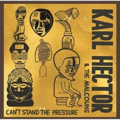 Karl Hector - Can't Stand The Pressure (CD)