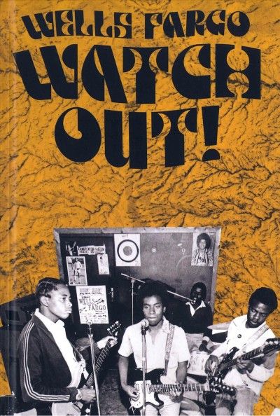 Wells Fargo - Watch Out (CD)