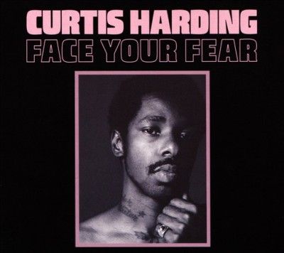 Curtis Harding - Face Your Fear (CD)
