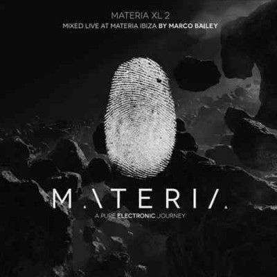 Marco Bailey - Materia Xl2: Pure Electronic Journey (CD)