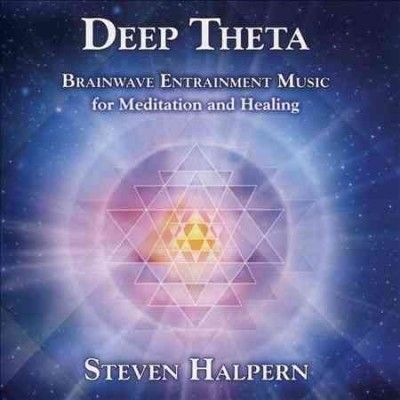 Steven Halpern - Deep Theta: Brainwave Entrainment Musi (CD)