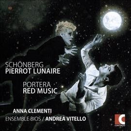 Anna Clementi - Schoenberg/portera: Pierrot Lunaire/re (CD)